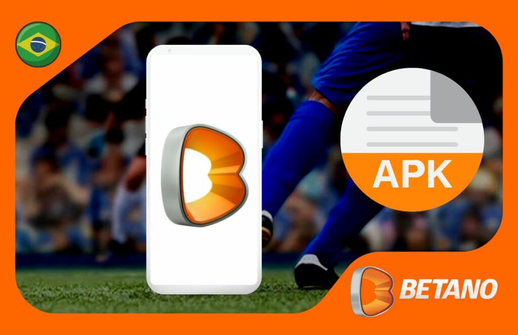 instruções para baixar e instalar o arquivo apk do aplicativo de apostas e cassino Betano Brasil
